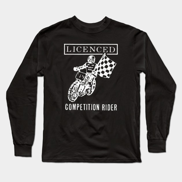 Licenced Competition Rider Long Sleeve T-Shirt by DCMiller01